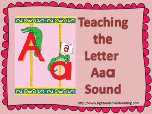 Teaching the Letter Aa sound, and other ideas for helping teach phonics.