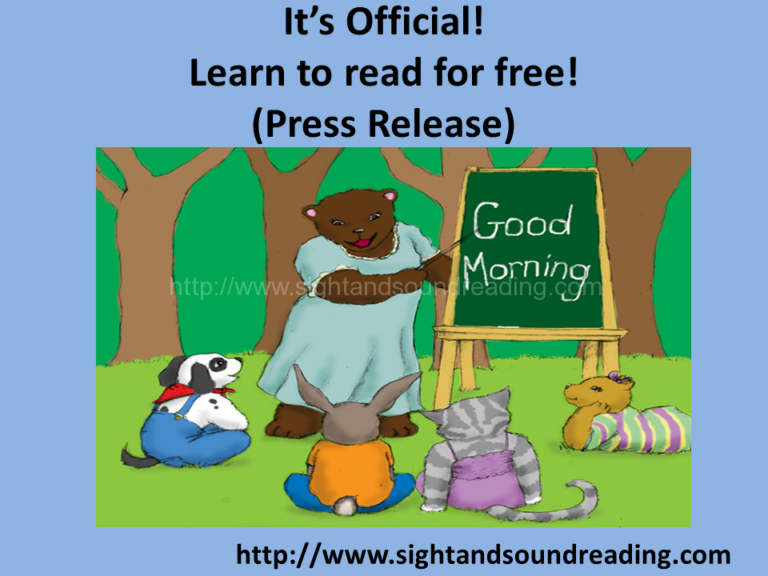 It’s Official!  Learn to read for free! (Press Release)