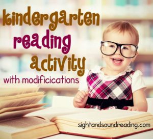 Kindergarten Reading Activity with Modifications for several levels. Can work for preschool through second grade! 