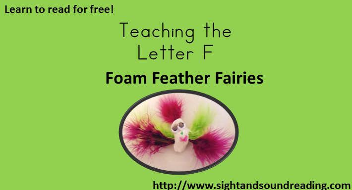 Letter Ff:  Foam Feather Fairies