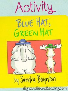 Blue Hat Green Hat Activity: Fun Preschool Lesson Plan to help teach the book Blue Hat Green Hat by Sandra Boyton