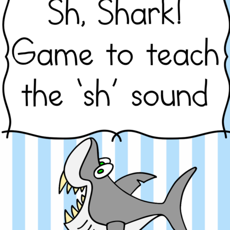 Sh Sound Digraph Game..Sh! Shark!!