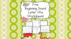 Beginning Letter Sound Worksheets - the Letter W!