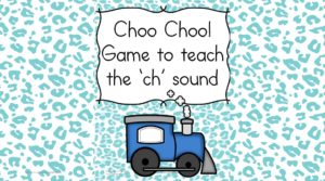 CH Sound Digraph Game -Choo Choo! Have fun teaching the Ch sound!