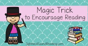 Magic Tricks that will help you encourage reading with any age student .