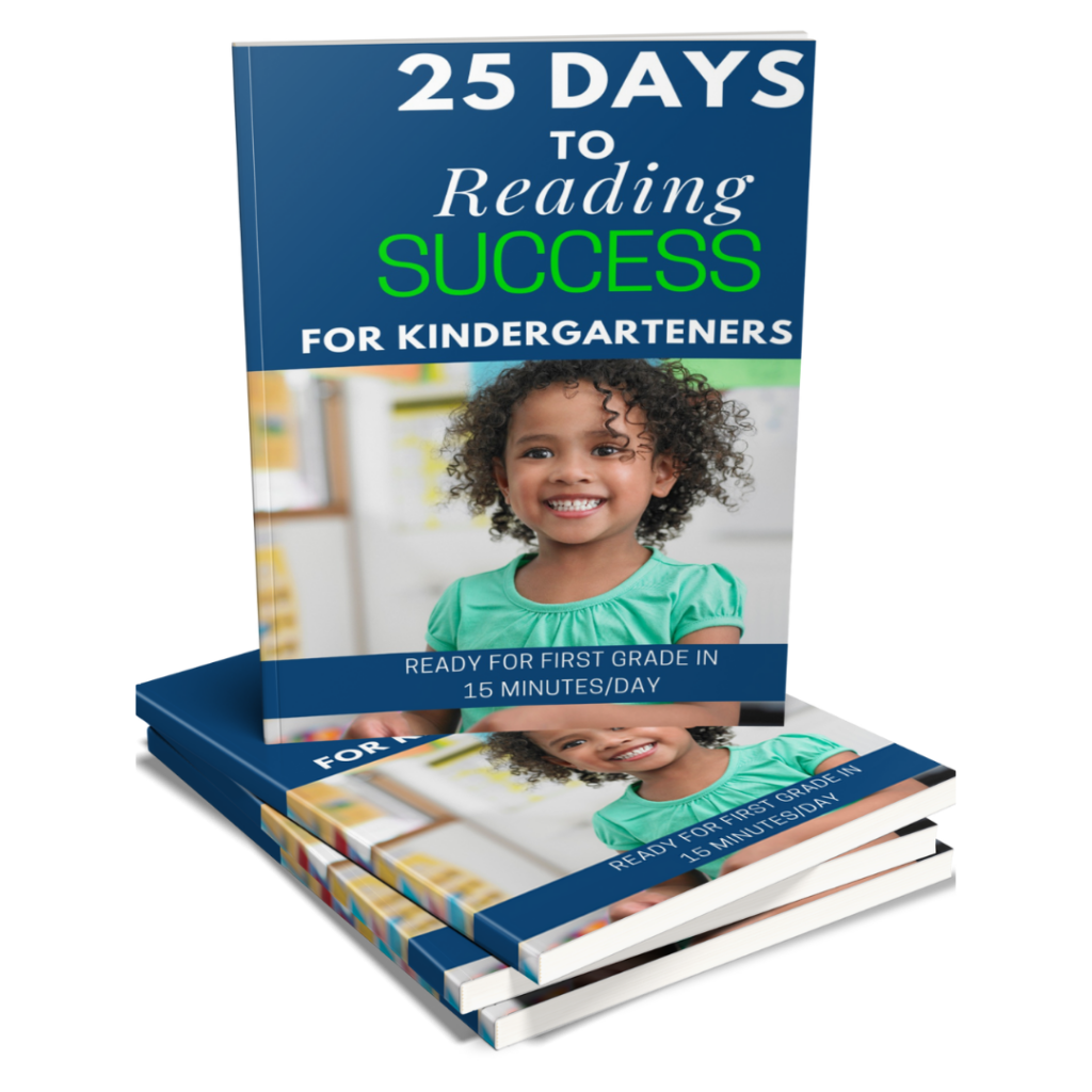25 Days to Reading Success: Read at a first-grade level in 25 days