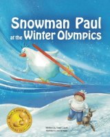 SNOWMAN PAUL at the WINTER OLYMPICS (Volume 2)