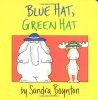 Blue Hat, Green Hat (Boynton on Board)