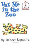Put Me in the Zoo (I can read it all by myself' Beginner Books)