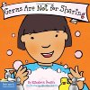 Germs Are Not for Sharing (Board Book) (Best Behavior Series)