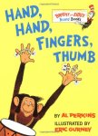 Hand, Hand, Fingers, Thumb (Bright & Early Board Books)