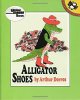 Alligator Shoes (Picture Puffin Books)