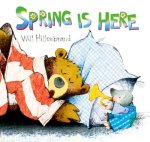 Spring is Here (Bear and Mole Story)