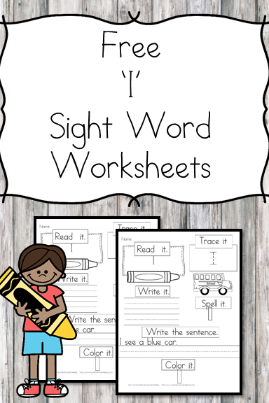 I Sight Word Worksheets -for preschool, kindergarten, or first grade - Build sight word fluency with these interactive sight word worksheets