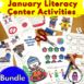 January Literacy Center Activities