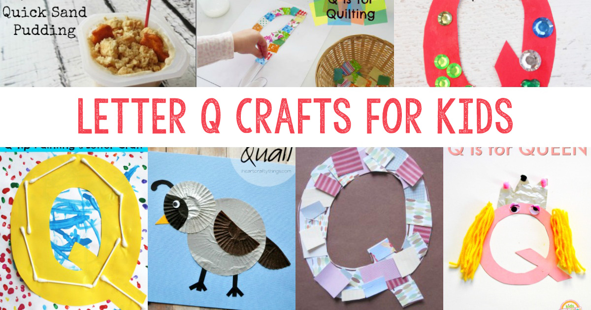 Letter Q Crafts for preschool or kindergarten - Fun, easy and educational!