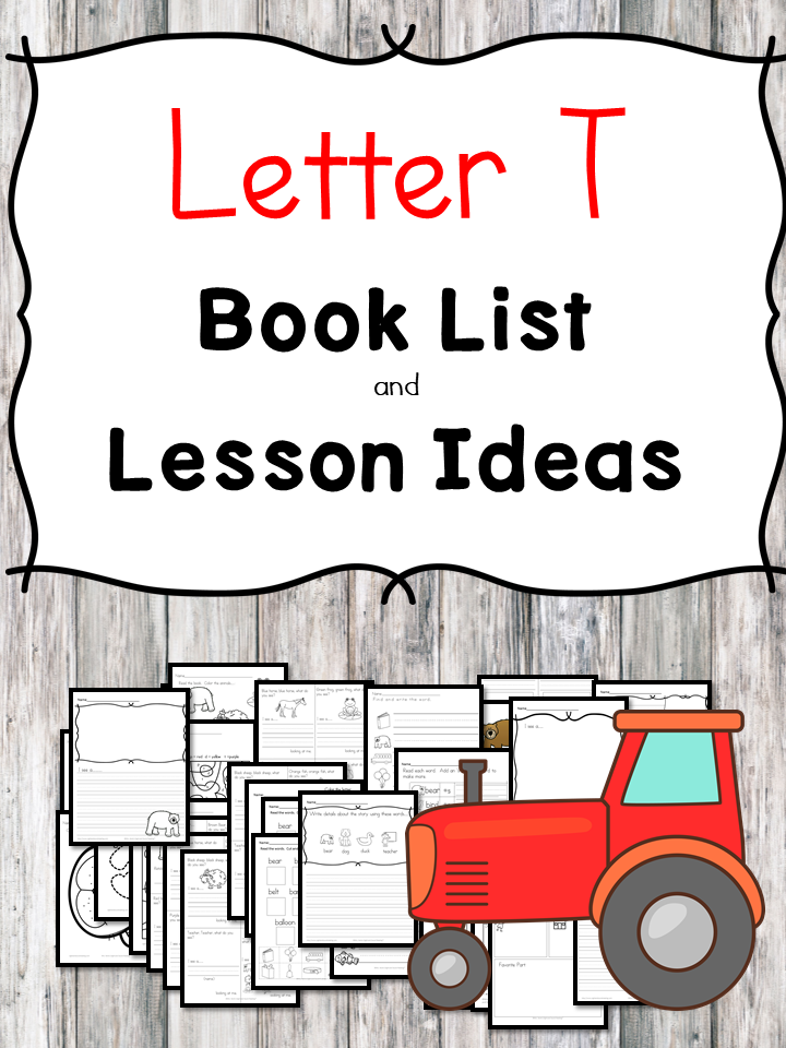 Teaching the letter T? Include some books include letter T sound. Here is the Letter T book list to teach the letter T sound.