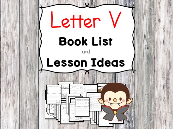 Letter V FB Teaching the letter V? Include some books include letter V sound. Here is the Letter U book list to teach the letter V sound.