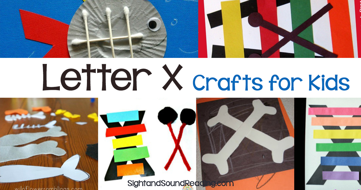 Letter X Crafts For Preschool Or Kindergarten Fun Easy And Educational