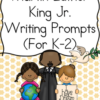 MLK Day Writing Prompts