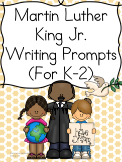 Martin Luther King Day Writing Prompts for Kindergarten, first or second grade students - modified to work with multiple levels of readers and writers.  