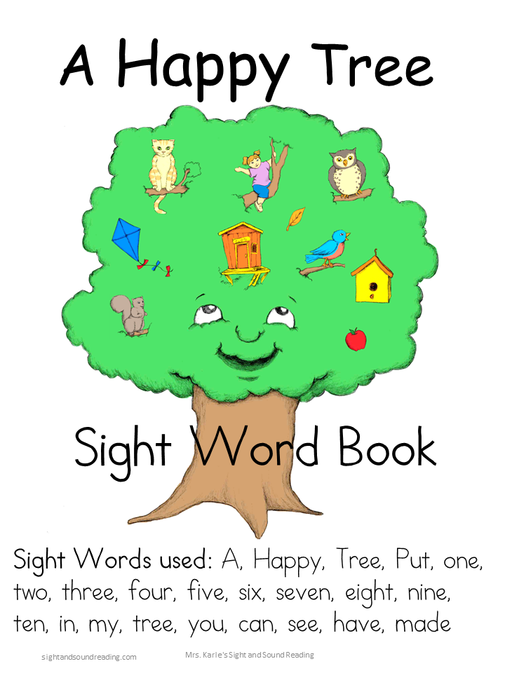 Sight Word Book: A Happy Tree