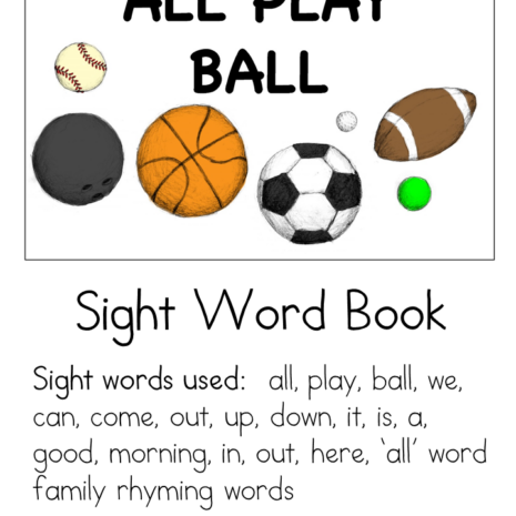 Sight Word Book: All Play Ball