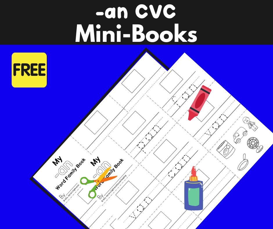 2 Free CVC AN Family Worksheets – Build a Mini-book!