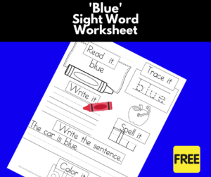 blue Sight Word Worksheet