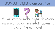 Digital Classroom Fun - Access to all of our digital classroom materials!