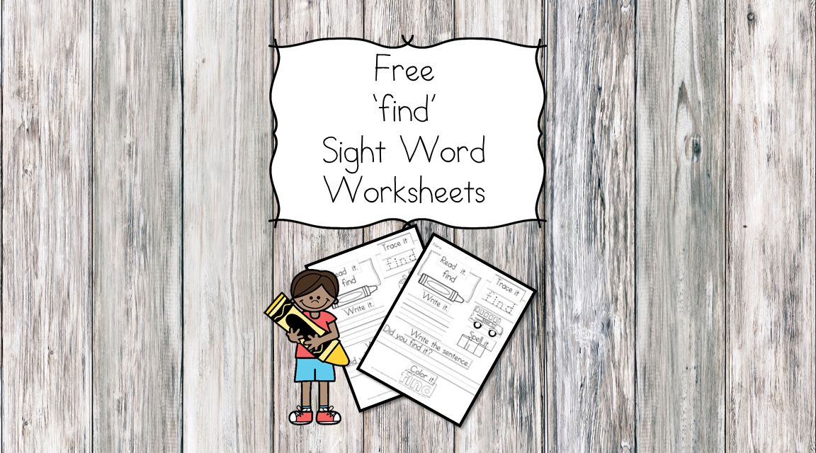 "Find" Sight Word Worksheet | Mrs. Karles Sight and Sound Reading