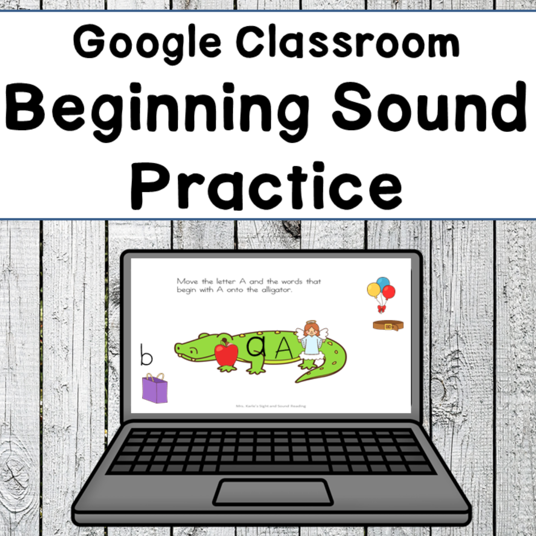 google-classroom-beginning-sound-practice Beginning Sound Phonics Google Classroom