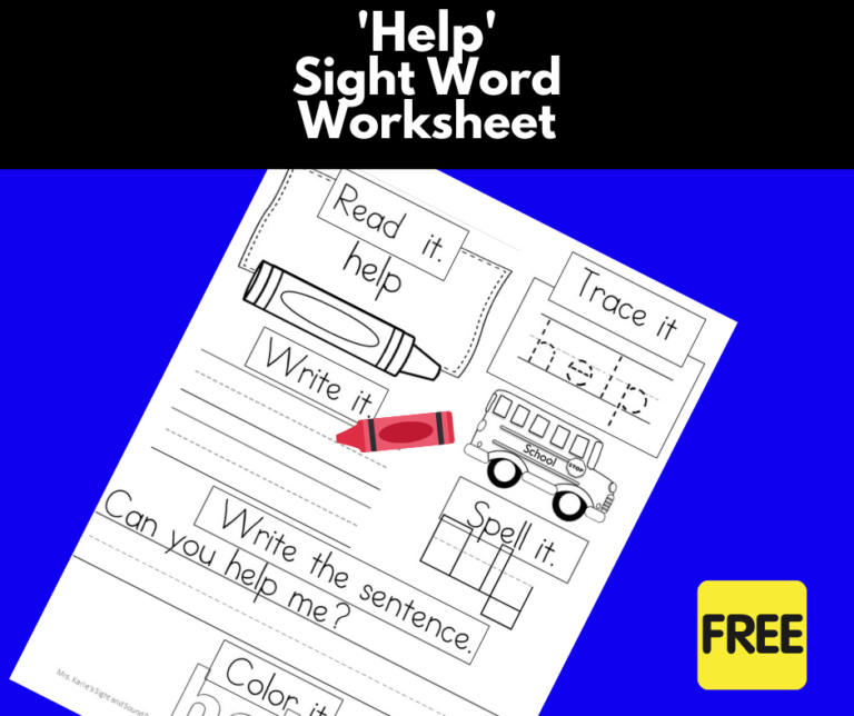 “Help” Sight Word Page- Free and easy download!
