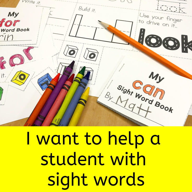 Want to help student with sight words