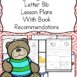 Lwtter B Lesson - Fun activities to teach the letter B