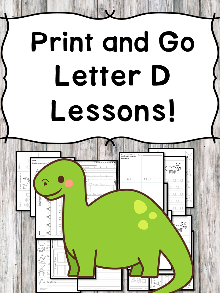 Letter D Lessons: Print and Go Letter of the Week fun!