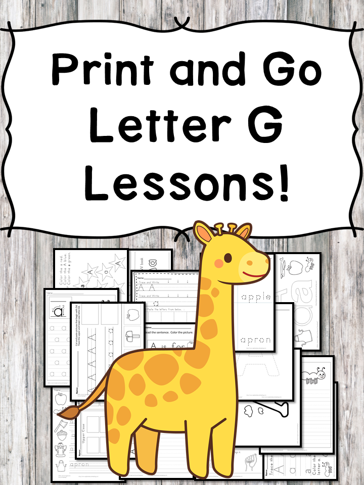 Letter G Lessons: Print and Go Letter of the Week fun!