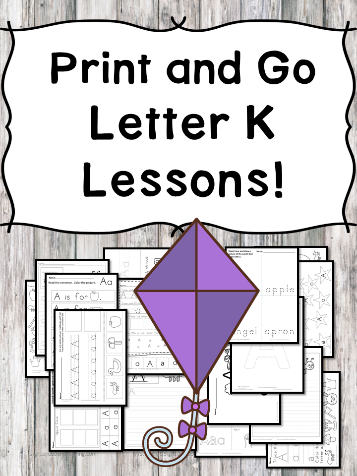 Letter K Lessons: Print and Go Letter of the Week fun!