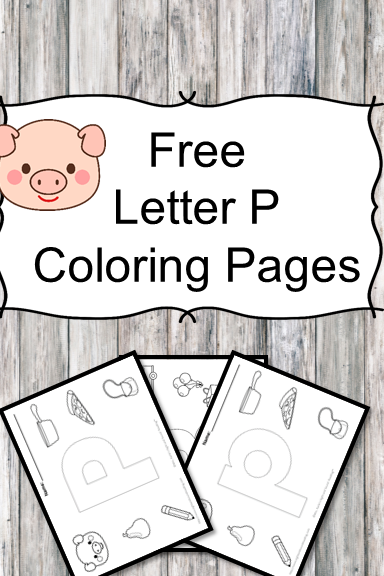 Letter P Coloring Pages -Free letter Coloring Pages for Preschool or Kindergarten