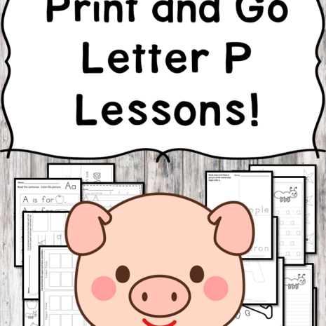 Letter P Lessons: Print and Go Letter of the Week fun!