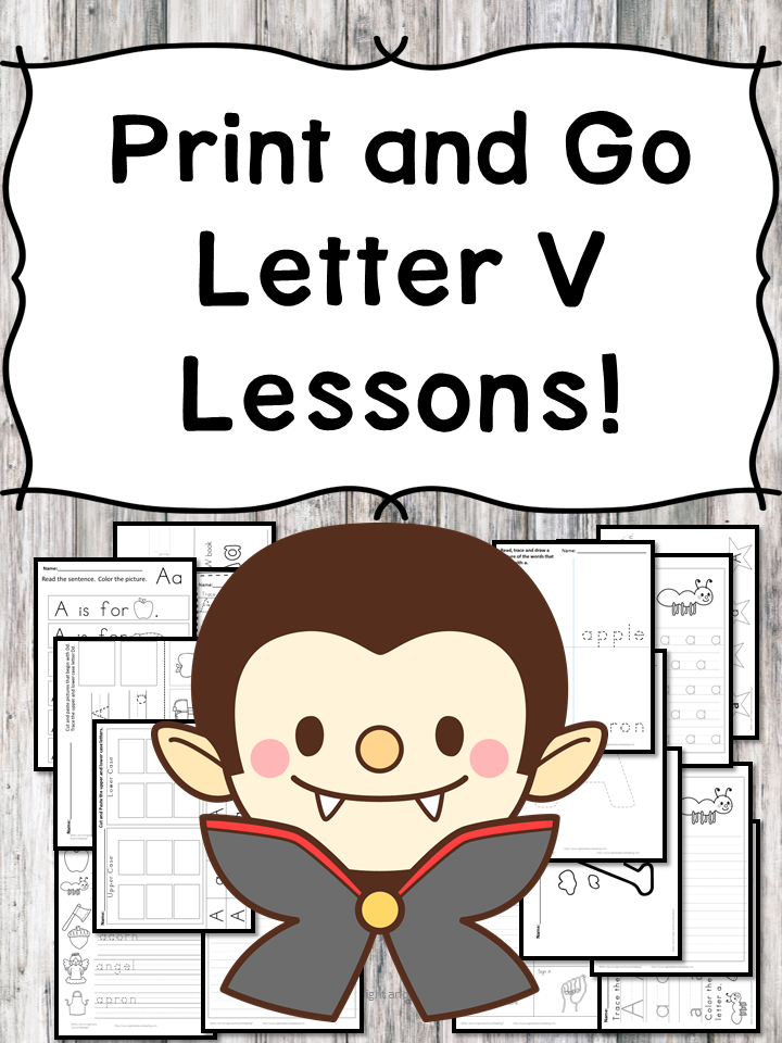 Letter V Lessons (Letter of the Week) Print and Go!