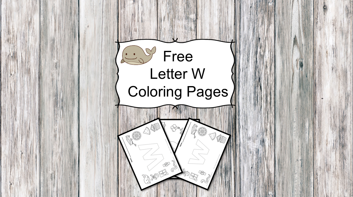 Letter W Coloring Pages -Free letter Coloring Pages for Preschool or Kindergarten