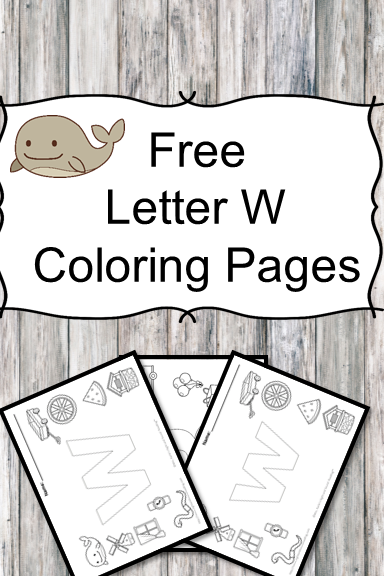 3 Free Letter W Coloring Pages  Easy Download!  Mrs. Karle's Sight