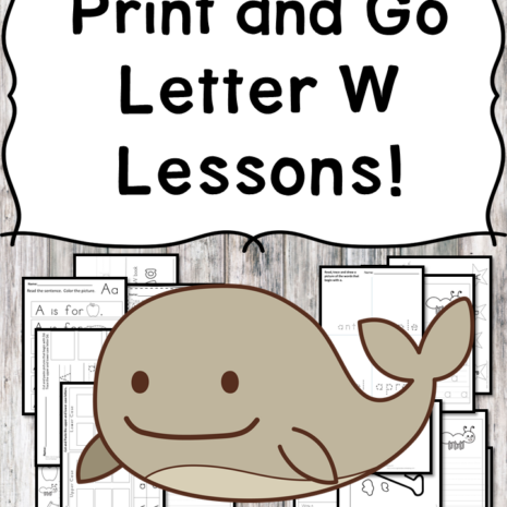 Letter W Lessons: Print and Go Letter of the Week fun!