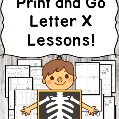 Letter X Lessons (Letter of the Week) Print and Go!