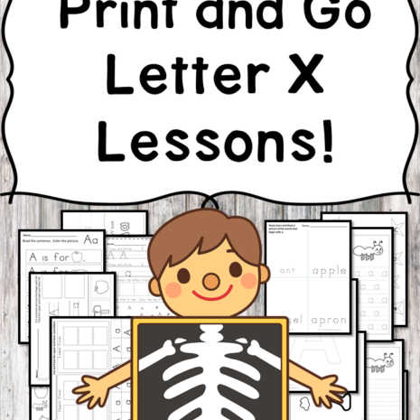 Letter X Lessons: Print and Go Letter of the Week fun!