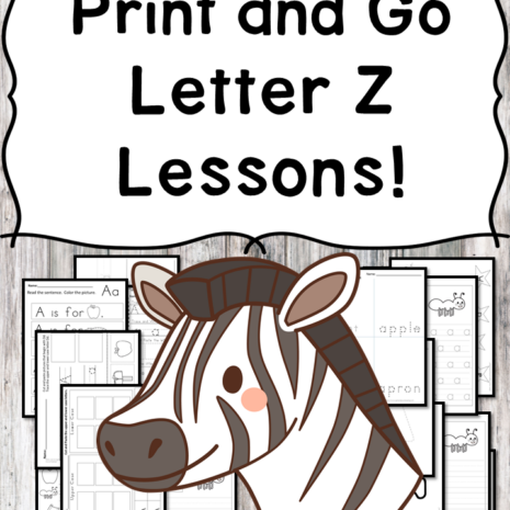 Letter Z Lessons: Print and Go Letter of the Week fun!