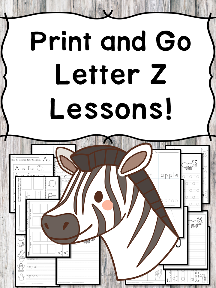 Letter Z Lessons (Letter of the Week) Print and Go!