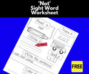 Not Sight Word Worksheet