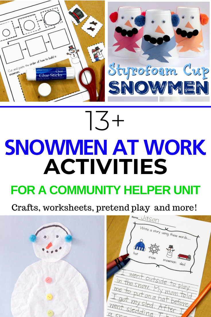 Snowmen at work activities to go along with the book!